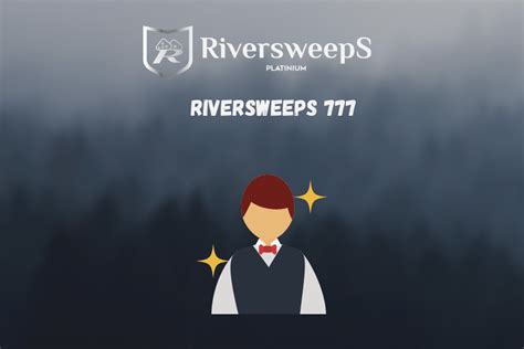 RiverSweeps 777 Review 2024 .